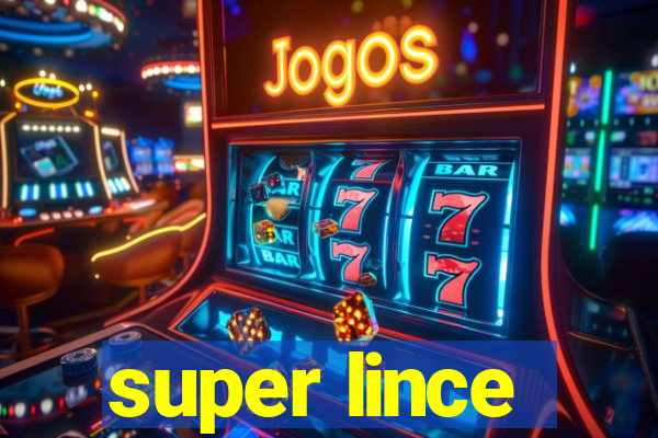 super lince